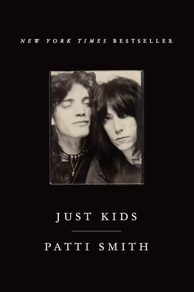 Just Kids by Patti Smith