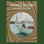 James Bond Destinations book