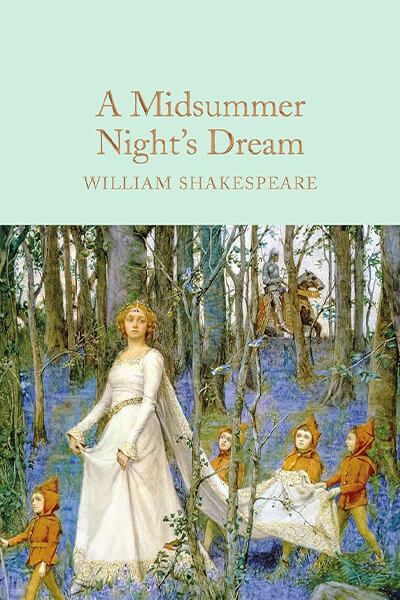 A Midsummer Night’s Dream 