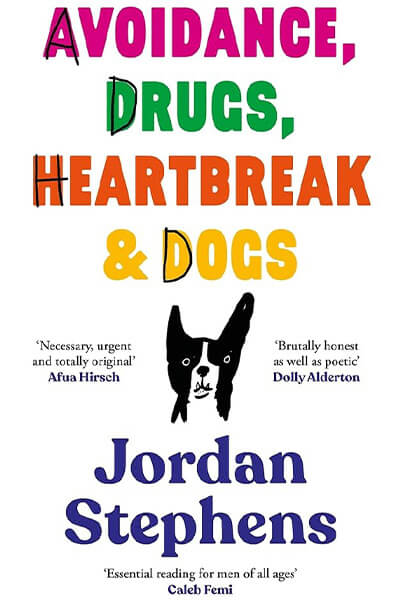 Avoidance, Drugs, Heartbreak and Dogs